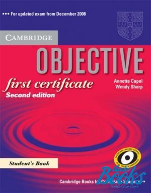 The book "Objective FCE Students Book 2ed" - Annette Capel, Wendy Sharp