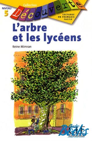 The book "Niveau 5 Larbe et les lyceens" - Reine Mimran
