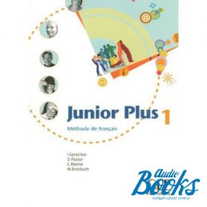 The book "Junior Plus 1 Livre de l`eleve" - Michele Butzbach