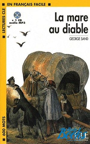 Book + cd "Niveau 1 La Mare au diable Livre+CD" - George Sand