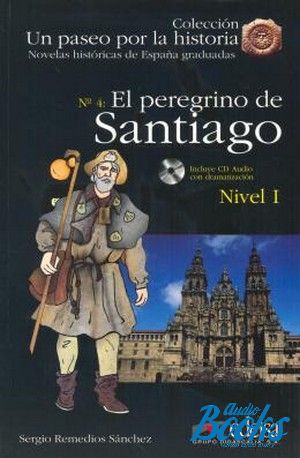 Book + cd "El peregrino de Santiago + CD Nivel 1" - Gonzalez Alfredo 