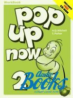 книга + диск "Pop up now 2 WorkBook (includes CD-ROM)" - Mitchell H. Q.