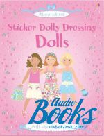 Fiona Watt - Sticker Dolly Dressing: Dolls ()