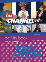 . .  - On Channel TV Pre-Intermediate Activity Book ()