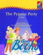  "Cambridge StoryBook 4 The Pyjama Party (play)" - June Crebbin