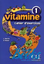 C. Martin - Vitamine 1 Cahier d`exercices+ audio CD ( + )