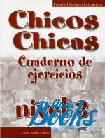 книга "Chicos Chicas 3 Ejercicios" - Nuria Salido Garcia