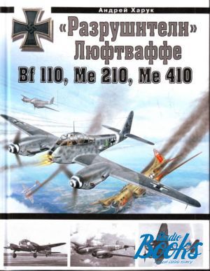 The book "  Bf 110, Me 210, Me 410" -   