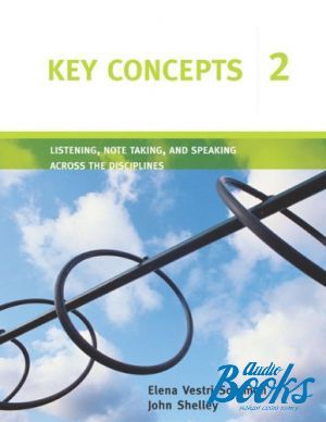 The book "Key Concepts 2 Listening, Note Taking, and Speaking Across the Disciplines" - Houghton Mifflin