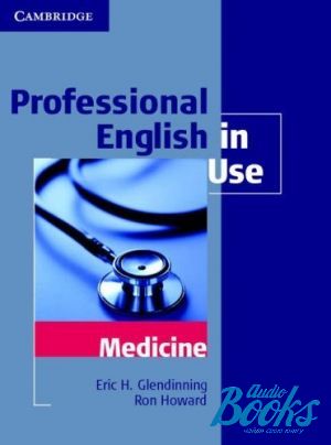 The book "Professional English in Use Medicin" - Eric Glendinning, Ron Howard