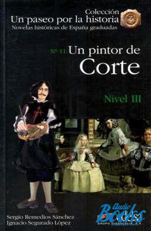 The book "Un pintor de la corte Nivel 3" - Sanchez