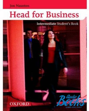 The book "Head for Business int Students Book" - Jon Naunton