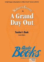  "A Grand Day Out: Teachers Book" - Audrey Jean Thomson