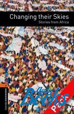 Jennifer Bassett - Oxford Bookworms Library 3E Level 2: Changing their Skies - Stories from Africa Audio CD Pack ( + )