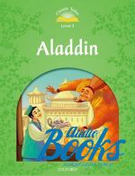 Sue Arengo - Classic Tales Second Edition 3: Aladdin ()