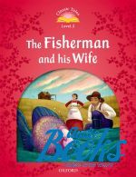  "Classic Tales Second Edition 2: The Fisherman and His Wife" - Sue Arengo