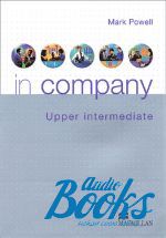 Mark Powell - In Company Upper-Intermediate. Students Book ()
