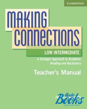 The book "Making Connections Low Intermediate Teachers Manual" - Jessica Williams