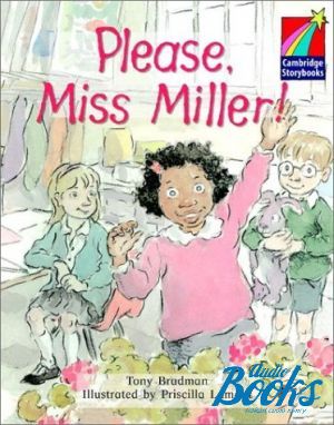 "Cambridge StoryBook 2 Please, Miss Miller!"