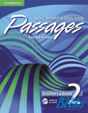 Book + cd "Passages 2 Teachers Book 2ed. with CD" - Jack C. Richards, Chuck Sandy
