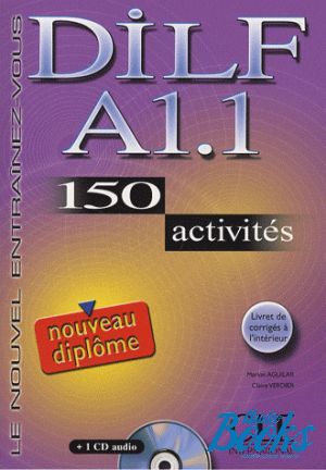 Book + cd "DILF A1 150 Activites+CD" - Bloomfield Anatole 