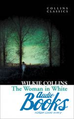 книга "The Woman in White" - Wilkie Collins