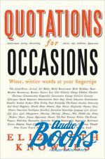 Elizabeth Knowles - Quotations for Occasions ()