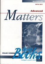  "Matters Advaced Workbook with key" - Gillie Cunningham