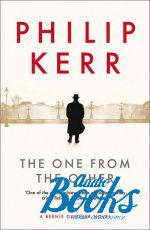  "The one from the Other: A Bernie Gunther Mystery" - Philip Kerr