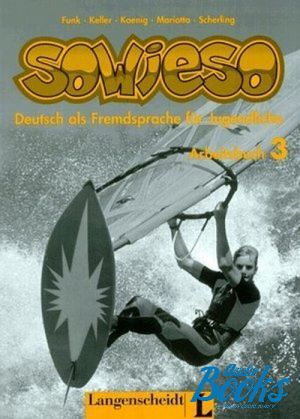 The book "Sowieso 3 Arbeitsbuch" -  