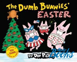  "The Dumb Bunnies´ Easter" -  