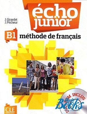 Book + cd "Echo Junior B1 livre de l´eleve ()" - Jacky Girardet