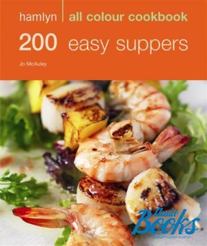 The book "Hamlyn All Colour Cookbook: 200 Easy Suppers" -  
