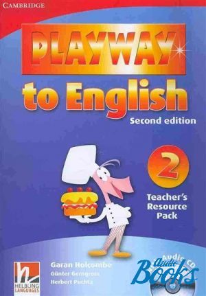 Book + cd "Playway to English 2 Second Edition: Teachers Resource Pack with Audio CD" - Herbert Puchta, Gunter Gerngross