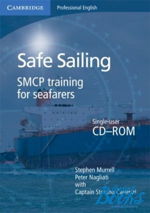 CD-ROM "Safe Sailing SMCP training for seafarers Elementary to Intermediate CD-ROM" - Stephen Murrell, Peter Nagliati, Captain Stefano