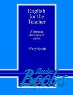  "English for The Teacher Paperback" - Mary Spratt