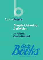 Jill Hadfield - Oxford Basics: Simple Listening Activities ()