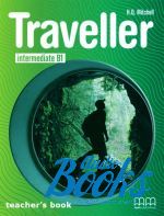 Mitchell H. Q. - Traveller Intermediate Teacher's Book ()