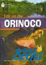  "Life on the Orinoco. British english. 800 A2" -  