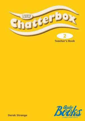 The book "New Chatterbox 2 Teachers Book" - Derek Strange
