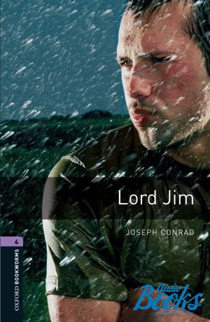  "Oxford Bookworms Library 3E Level 4: Lord Jim" - Joseph Conrad