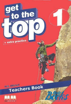 The book "Get To the Top 1 Teachers Book" - Mitchell H. Q.