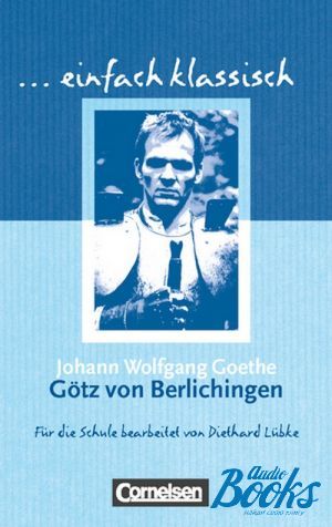 The book "Einfach klassisch. Gotz von Berlichingen" -   