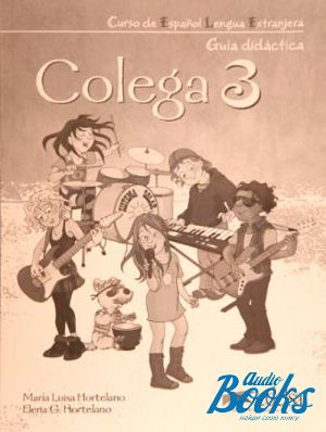 The book "Colega 3: Guia didactica" - . . 