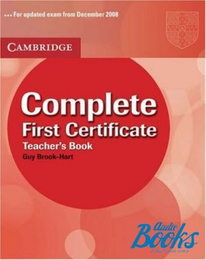 The book "Complete First Cert Teachers Book" - Guy Brook-Hart