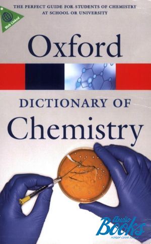 The book "Oxford University Press Academic. Dictionary Of Chemistry 6 Ed." - John Daintith