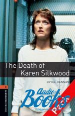  +  "Oxford Bookworms Library 3E Level 2: The Death of Karen Silkwood Audio CD Pack" - Joyce Hannam