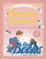 Heather Amery - Sleeping Beauty Sticker Book ()