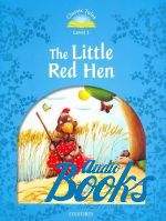  "Classic Tales Second Edition 1: The Little Red Hen" - Sue Arengo