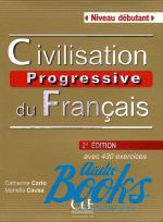  +  "Civilisation Progressive du Francais Niveau Debutant 2 Edition" -  